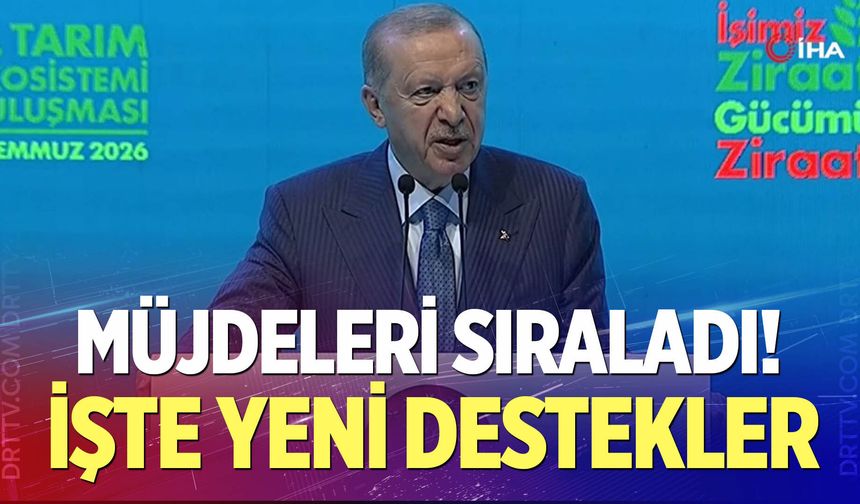 Cumhurbaşkanı Erdoğan müjdeleri sıraladı