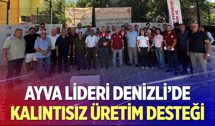 Ayva Lideri Denizli'de Kalıntısız Üretim Desteği