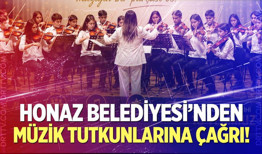 Honaz Belediyesi'nden müzik tutkunlarına çağrı! Başvurular başladı