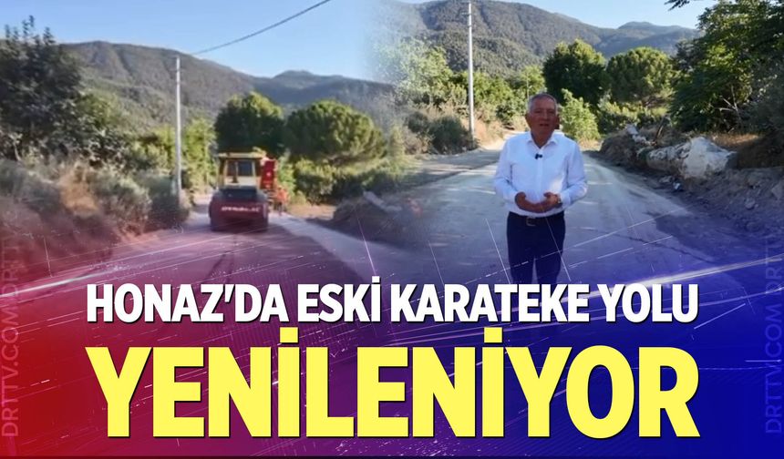 Honaz'da Eski Karateke Yolu Yenileniyor