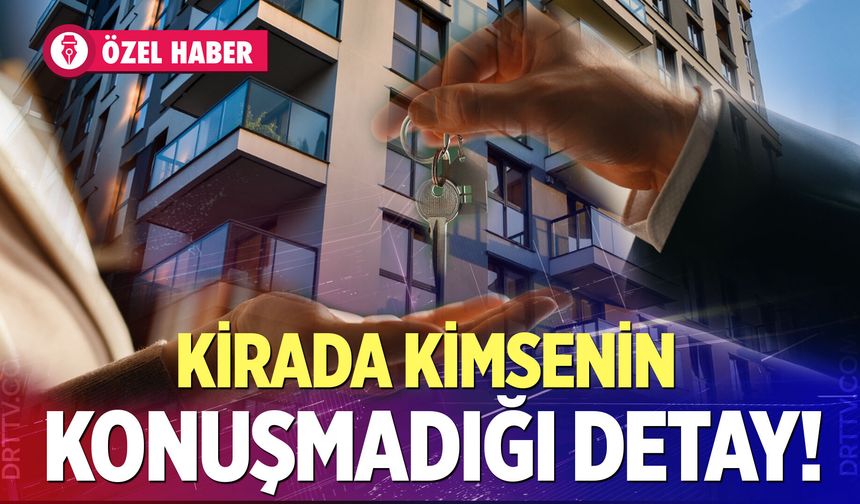 Kira artış oranlarında gizli detay: "Düşüyor ama o bandın altına inemiyor!"
