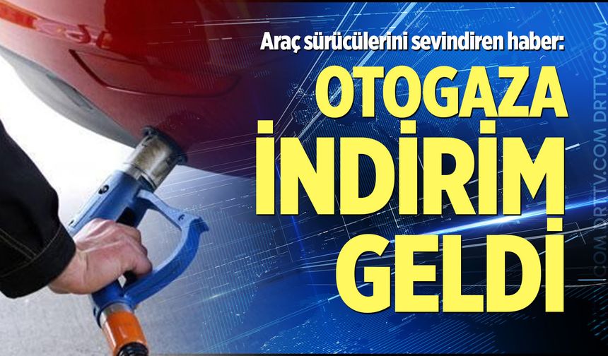 Araç sürücülerini sevindiren haber