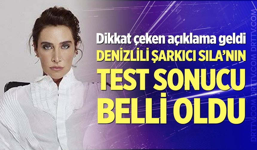 Uyuşturucu test sonucu belli olan şarkıcı Sıla'dan ilk açıklama geldi