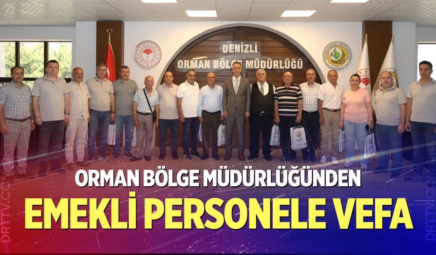 Orman Bölge Müdürlüğünden emekli personele vefa