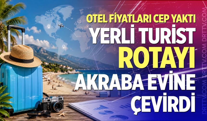 Yerli turist rotayı akraba evine çevirdi