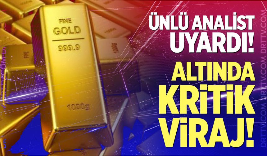 Altında kritik viraj! Ünlü analist uyardı