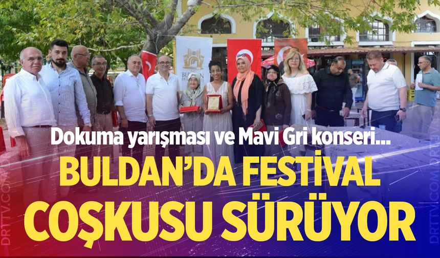 24. Buldan Dokuma Festivali'nde coşku sürüyor