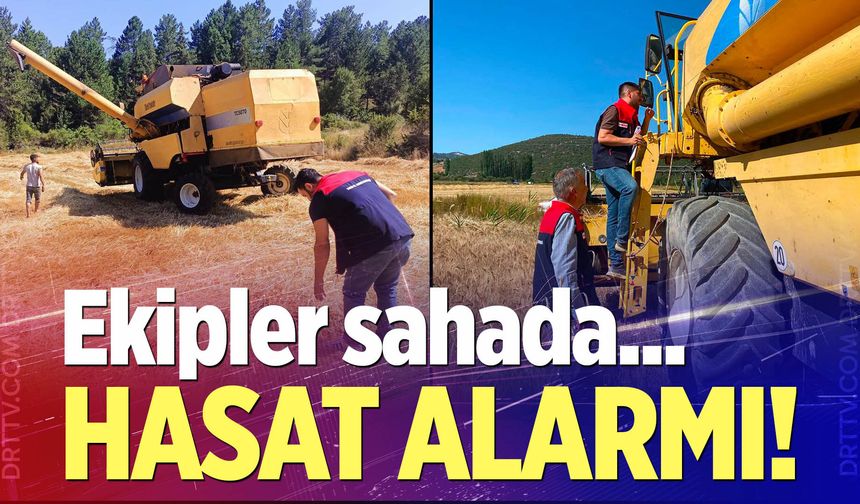 Çameli'de Hasat Alarmı Verildi
