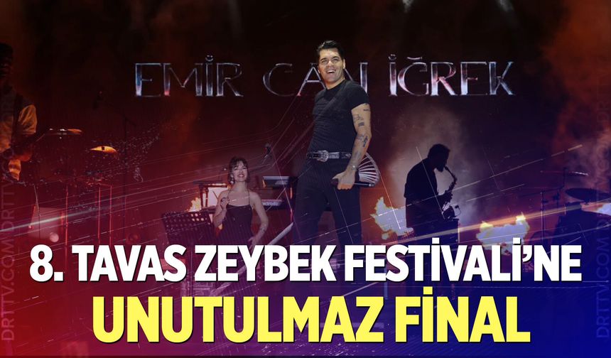 Tavas’ta Emir Can İğrek rüzgarı: Muhteşem final!