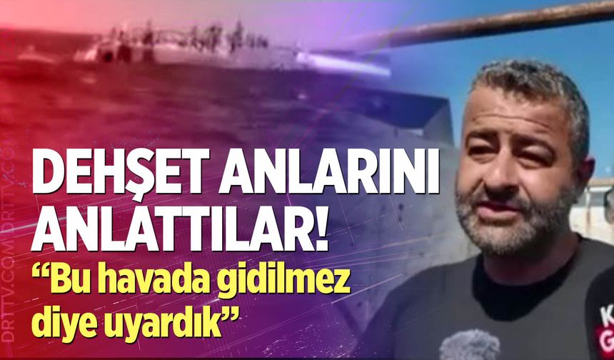 Dehşet anlarını anlattılar!