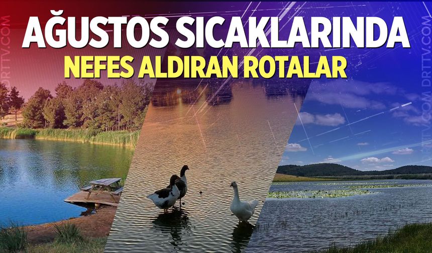 Denizli’nin saklı göl cennetleri