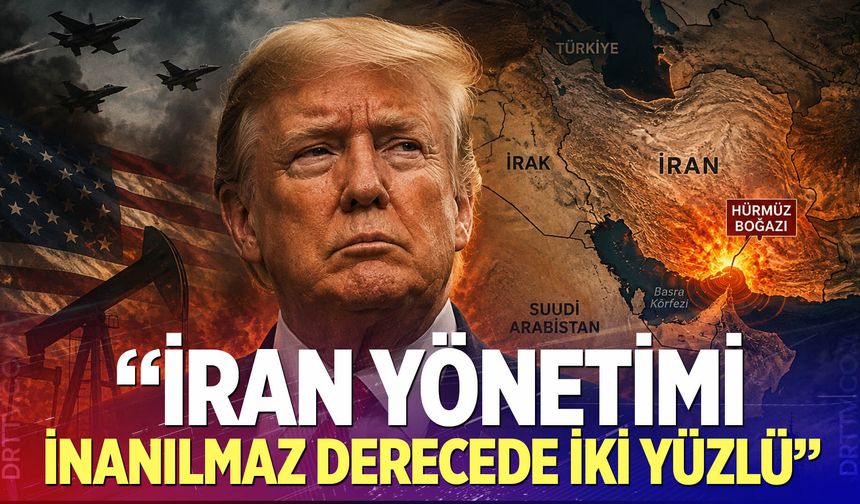 Trump: "İran yönetimi inanılmaz derecede ikiyüzlü"
