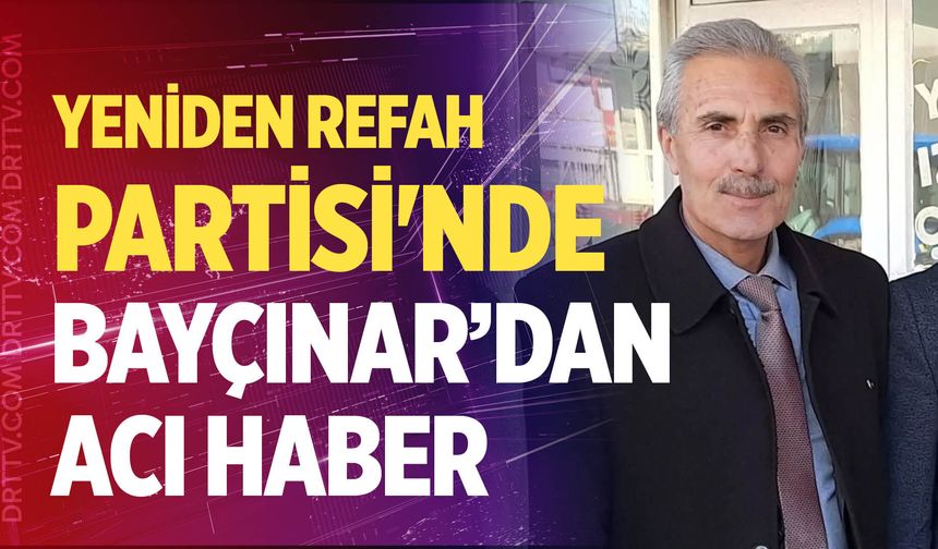 Yeniden Refah Partisi'nde acı kayıp: Siracettin Bayçınar vefat etti