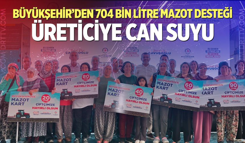 Denizli Büyükşehir’den üreticiye can suyu!