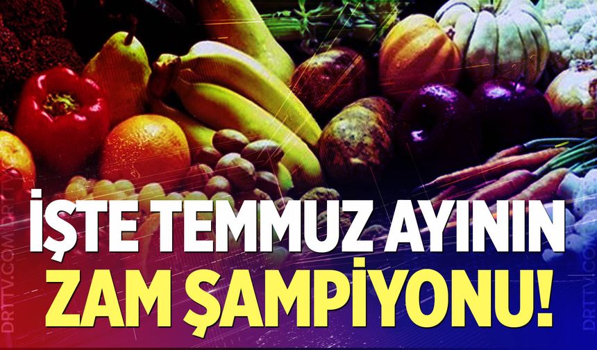 İşte Temmuz ayının en pahalı ve en ucuz ürünleri!