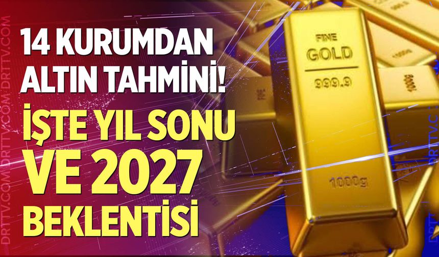 İşte yıl sonu ve 2027 beklentileri