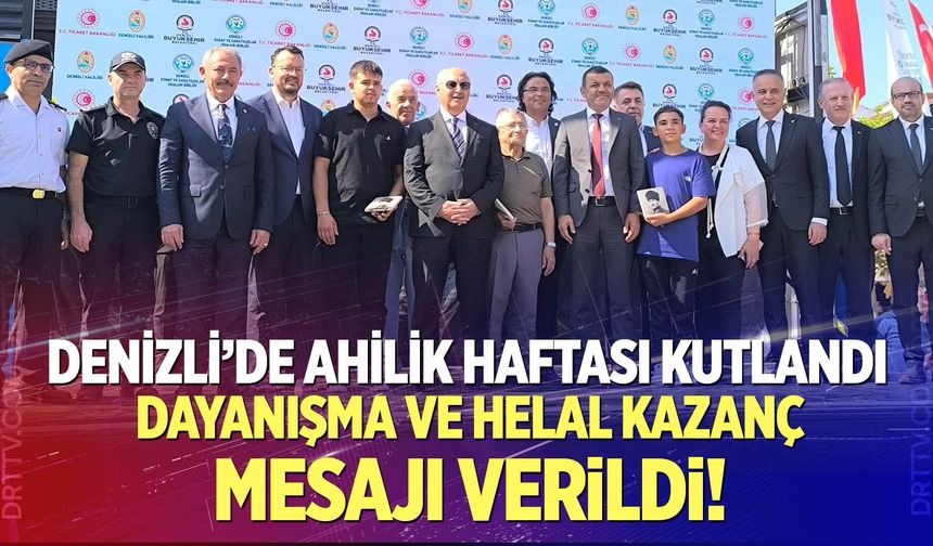 Denizli'de Ahilik Haftası kutlandı