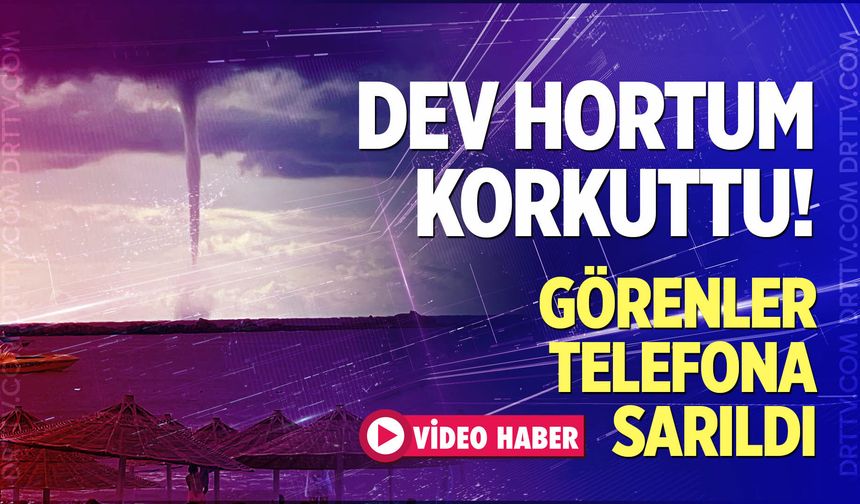 Deniz üzerinde dev hortum!