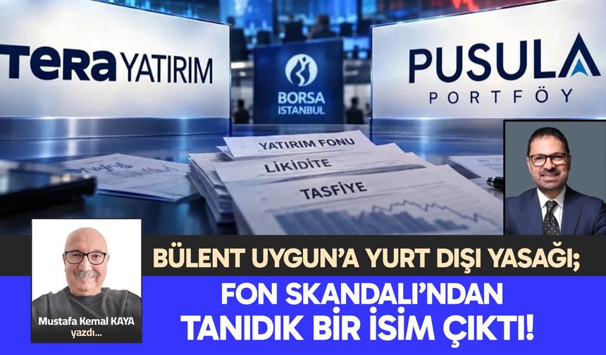 FON SKANDALI’NDAN  TANIDIK BİR İSİM ÇIKTI!