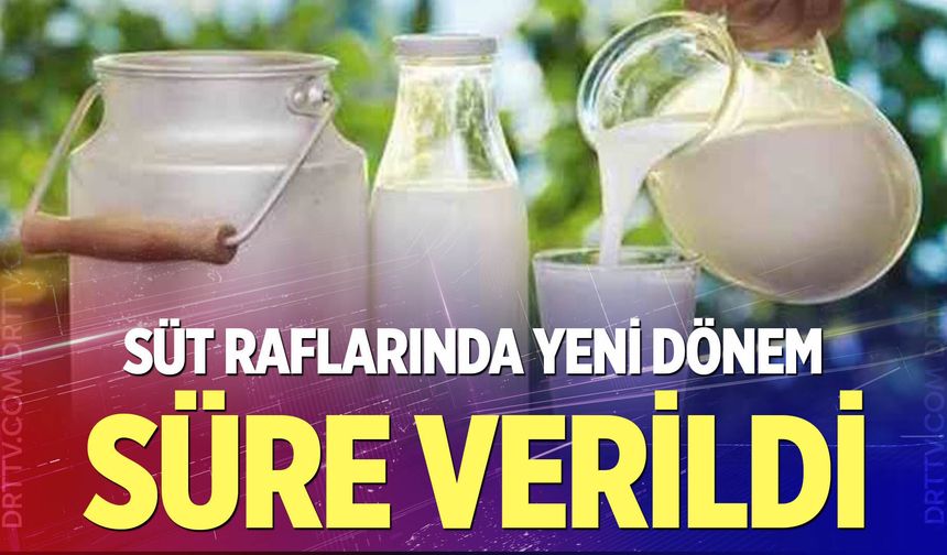 Sütte önemli değişiklik!