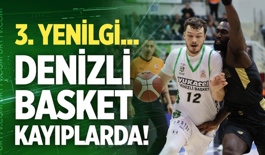 Denizli Basket evinde Trabzonspor’a kaybetti! 70-75