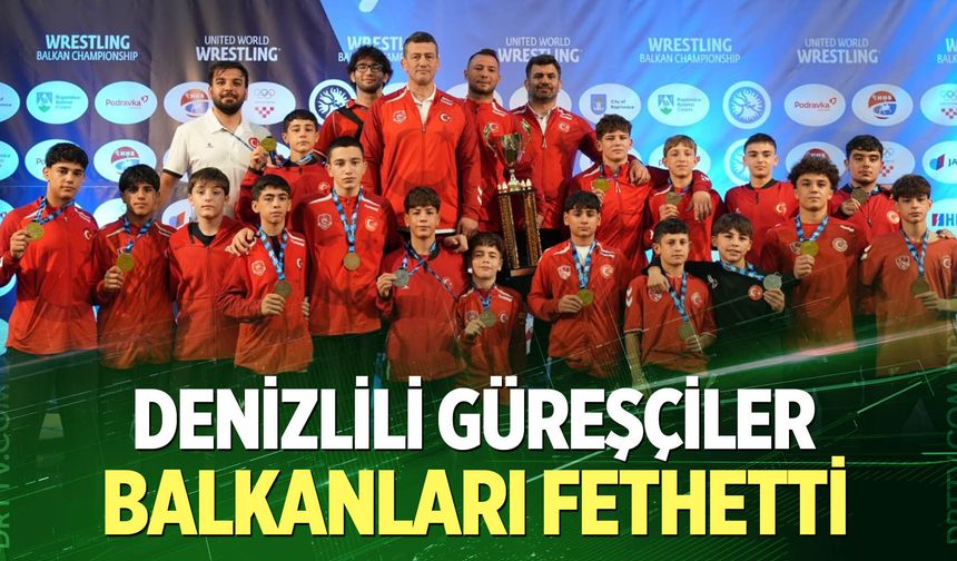 Denizlili Güreşçiler Balkanları Fethetti