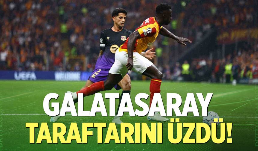 Galatasaray taraftarını üzdü!
