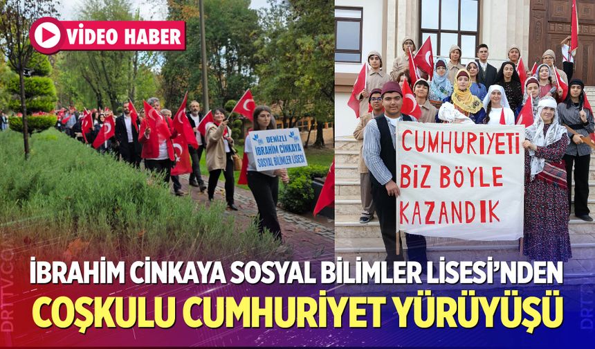 İbrahim Cinkaya Sosyal Bilimler Lisesi’nden Coşkulu Cumhuriyet Yürüyüşü