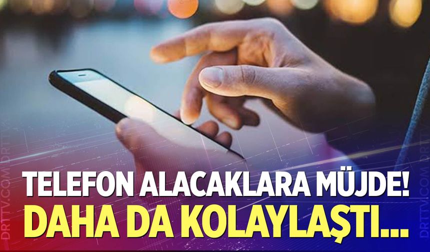 Telefon alacaklara müjde!