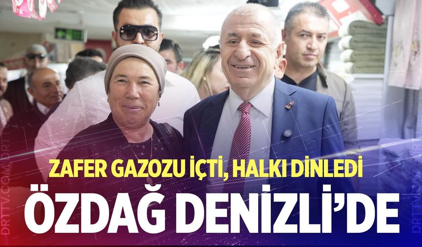 Ümit Özdağ, Denizli’de halkla buluştu