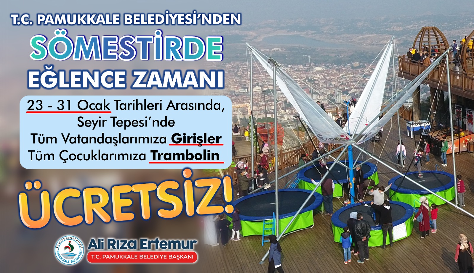 Pamukkale Bld Sömestir Seyir Tepesi