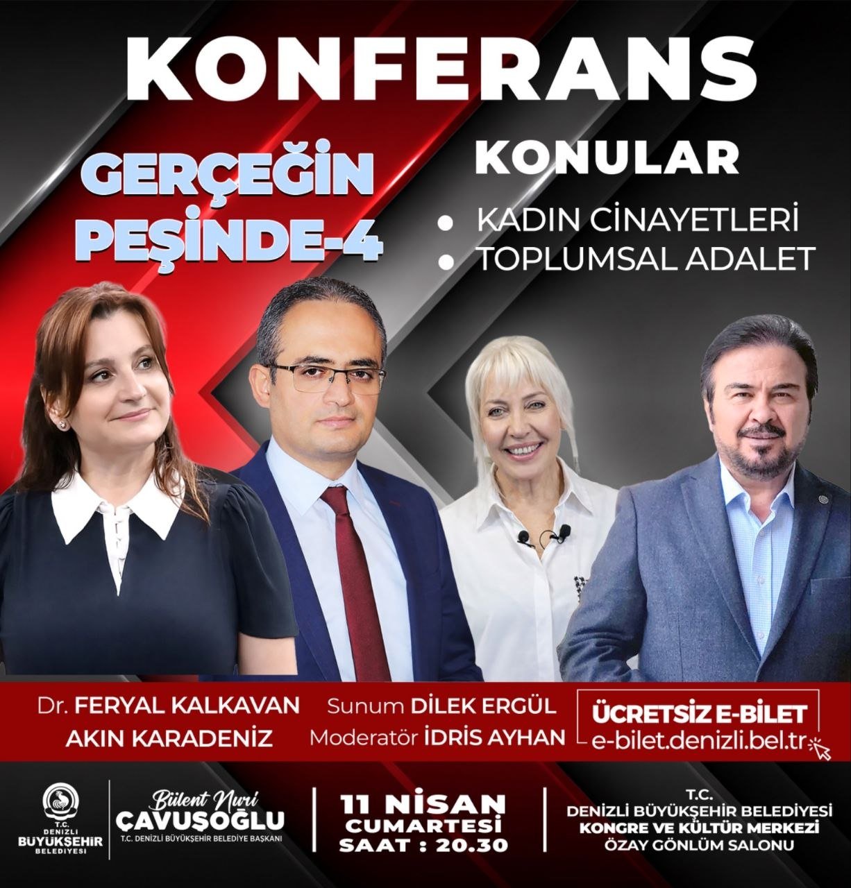 Denizli Büyükşehir’den “Gerçeğin Peşinde” Konferansı