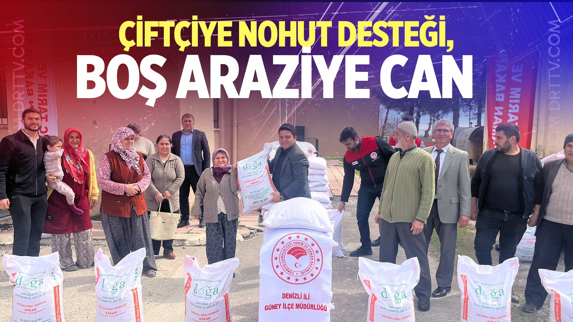 Acıpayam, Çal ve Güney’de çiftçilere nohut tohumu dağıtıldı