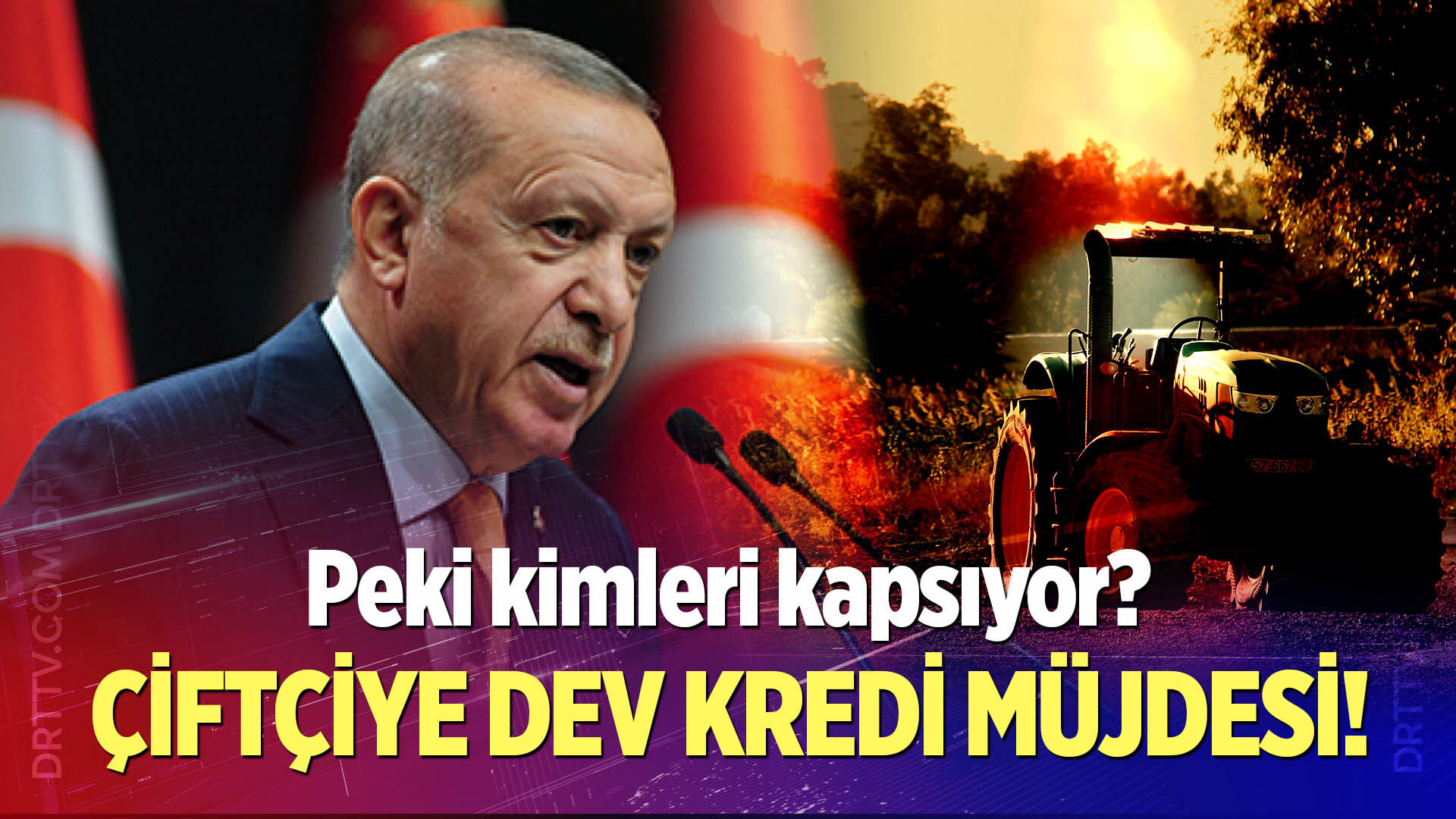 Çiftçiye dev kredi müjdesi! Peki kimleri kapsıyor?