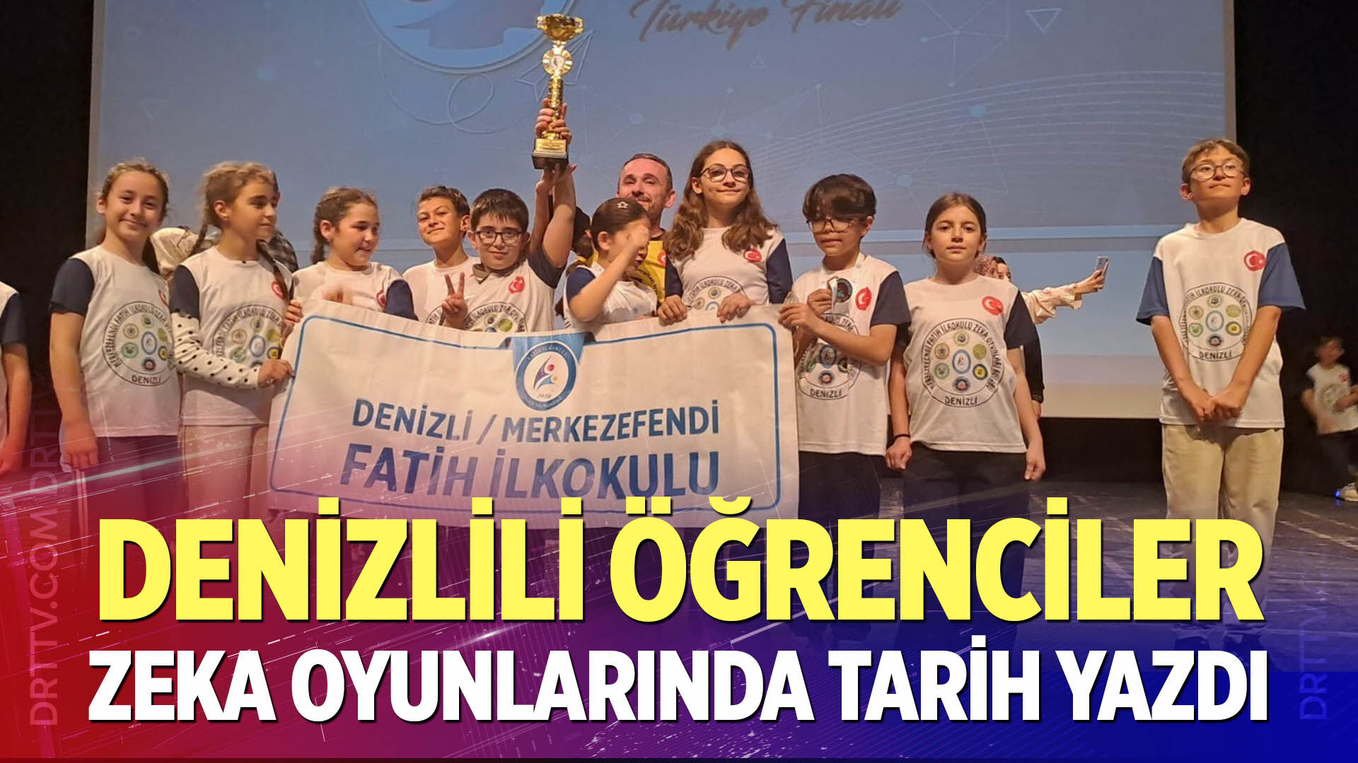 Denizlili öğrenciler zeka oyunlarında tarih yazdı
