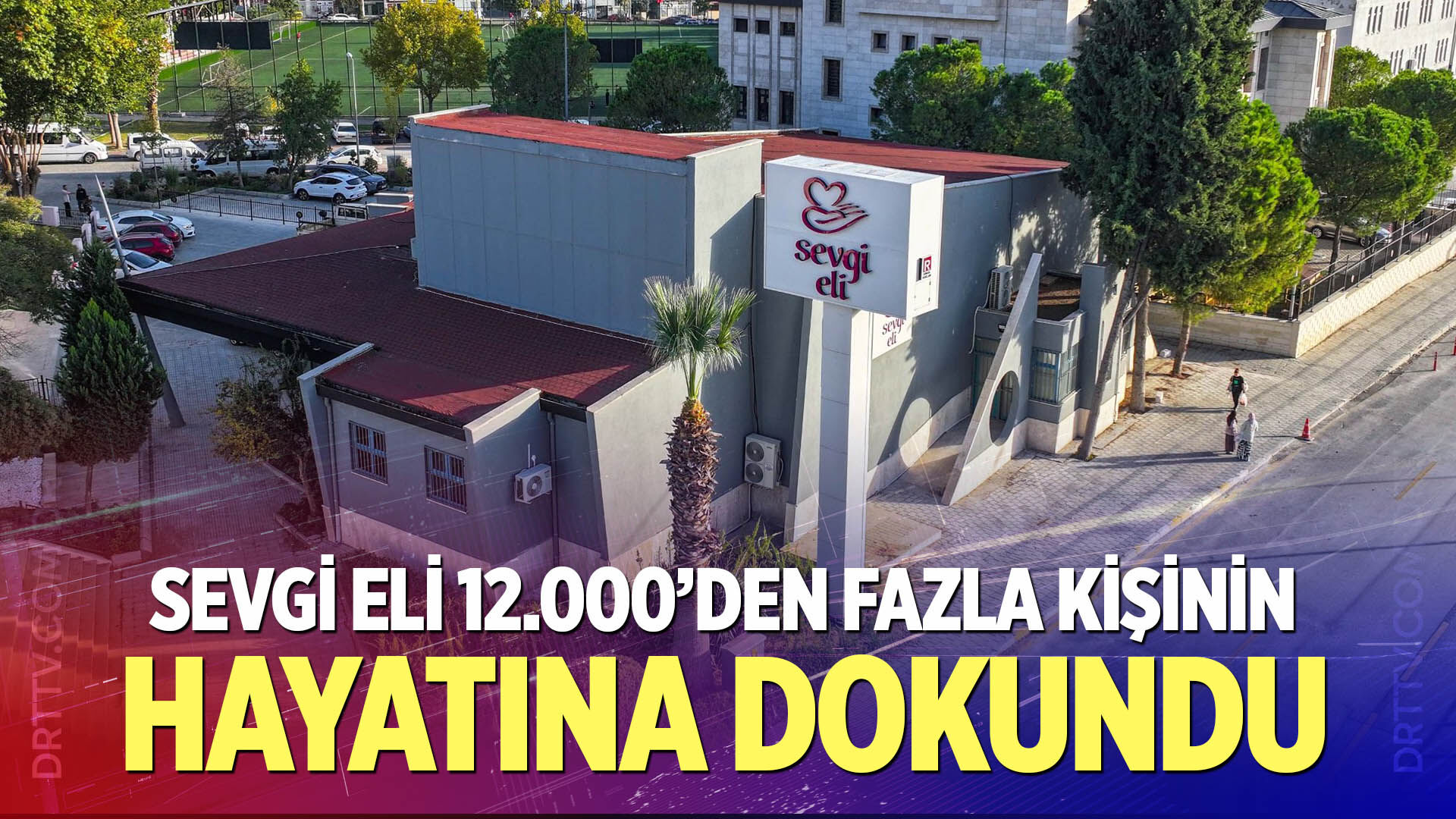 Denizli’de iyilik rüzgarı: Sevgi Eli 12.000’den fazla kişinin hayatına dokundu