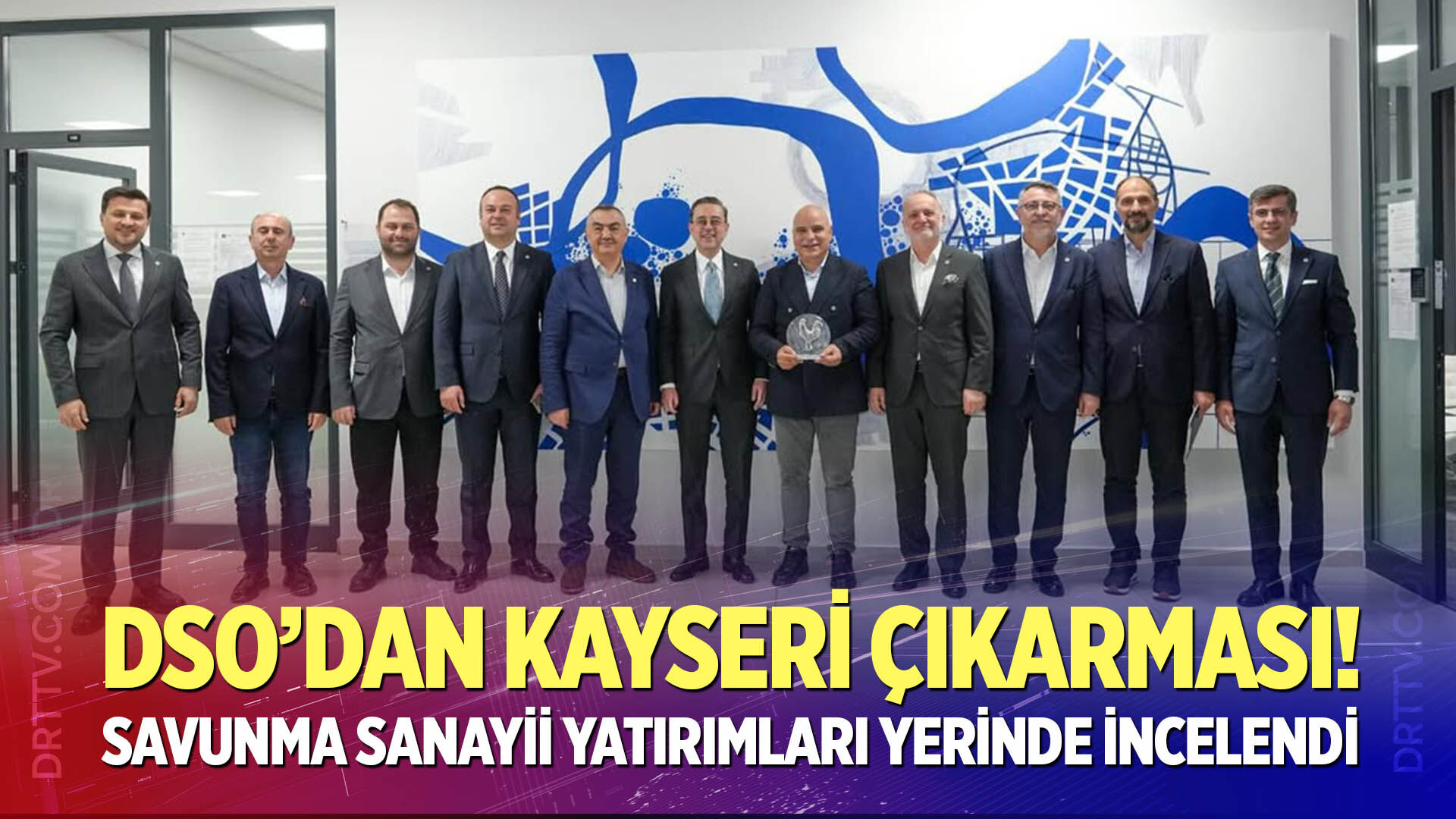 DSO’dan Kayseri Çıkarması