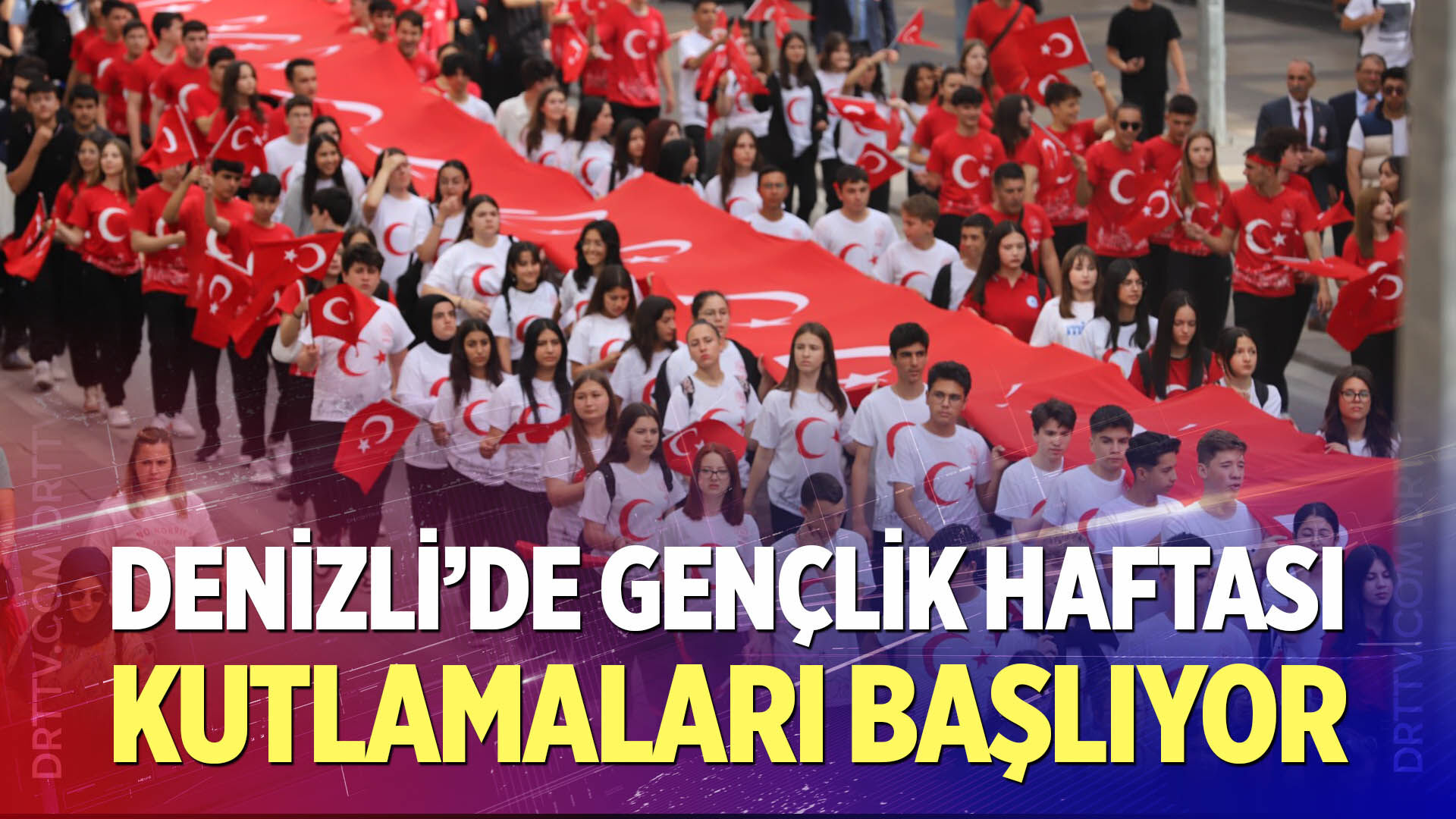 Denizli’de Gençlik Haftası Kutlamaları Başlıyor