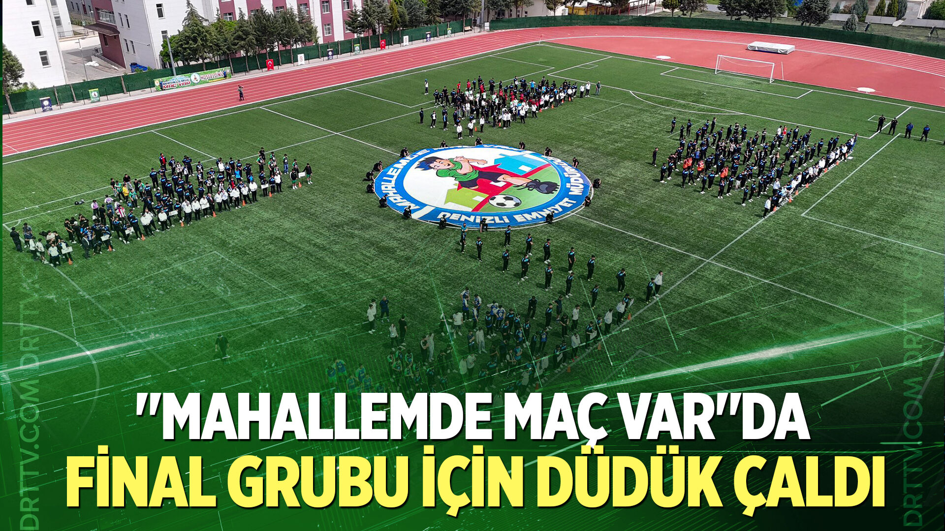 Denizli'de mahallemde maç turnuvası başladı