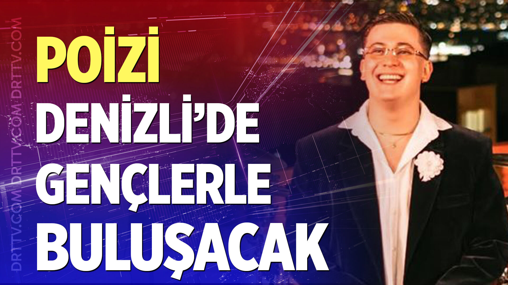Poizi Denizli'ye geliyor!