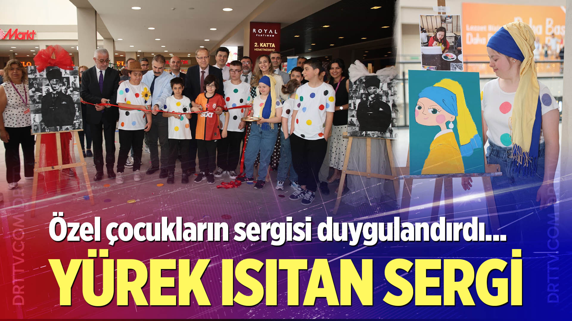 Denizli’de özel çocukların sergisi duygulandırdı