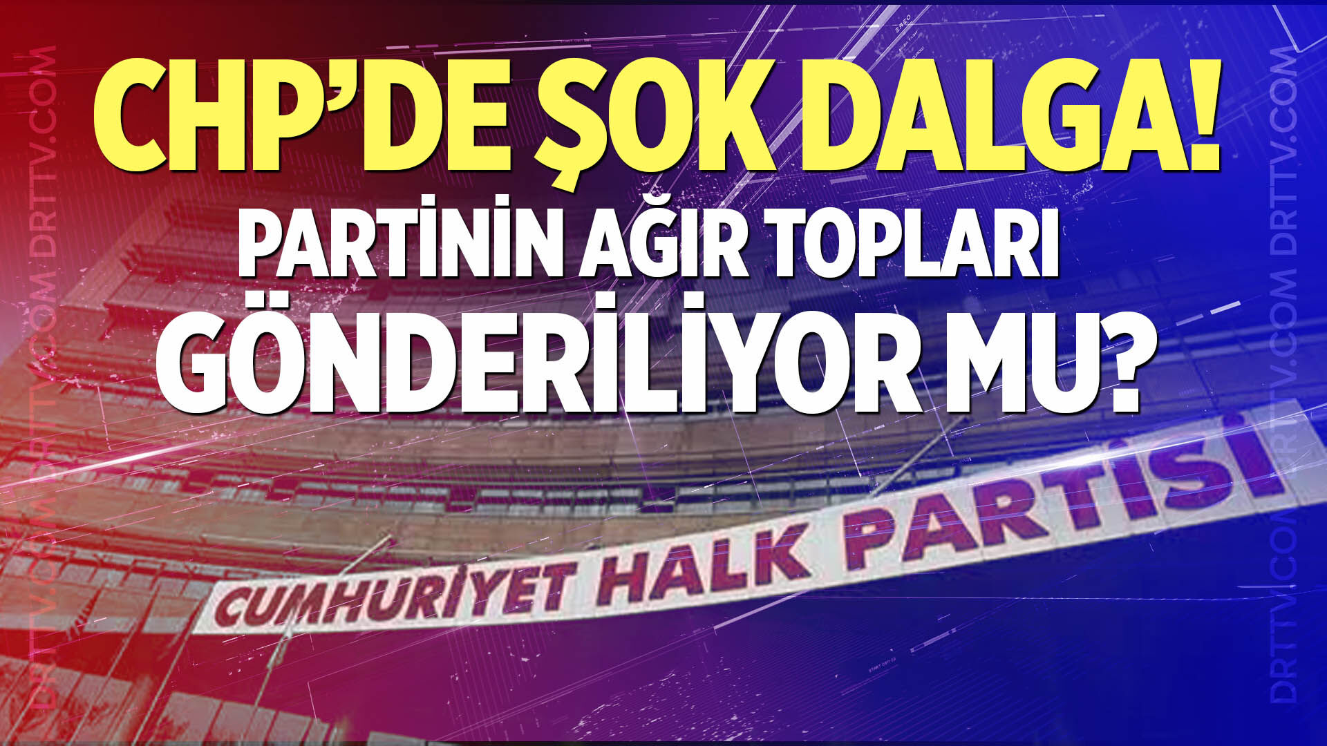 CHP'de 51 kişi için kesin ihraç istemi