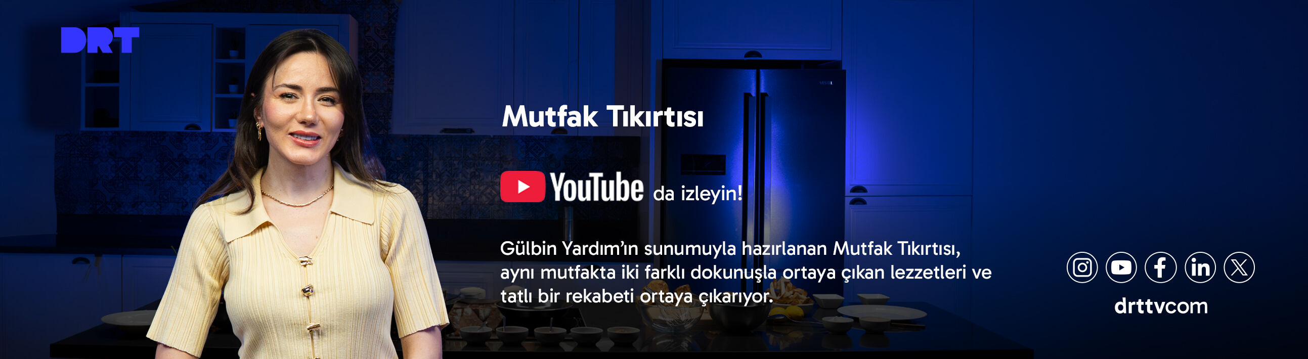 Mutfak Tıkırtısı programı tüm bölümleriyle DRT YouTube kanalında!