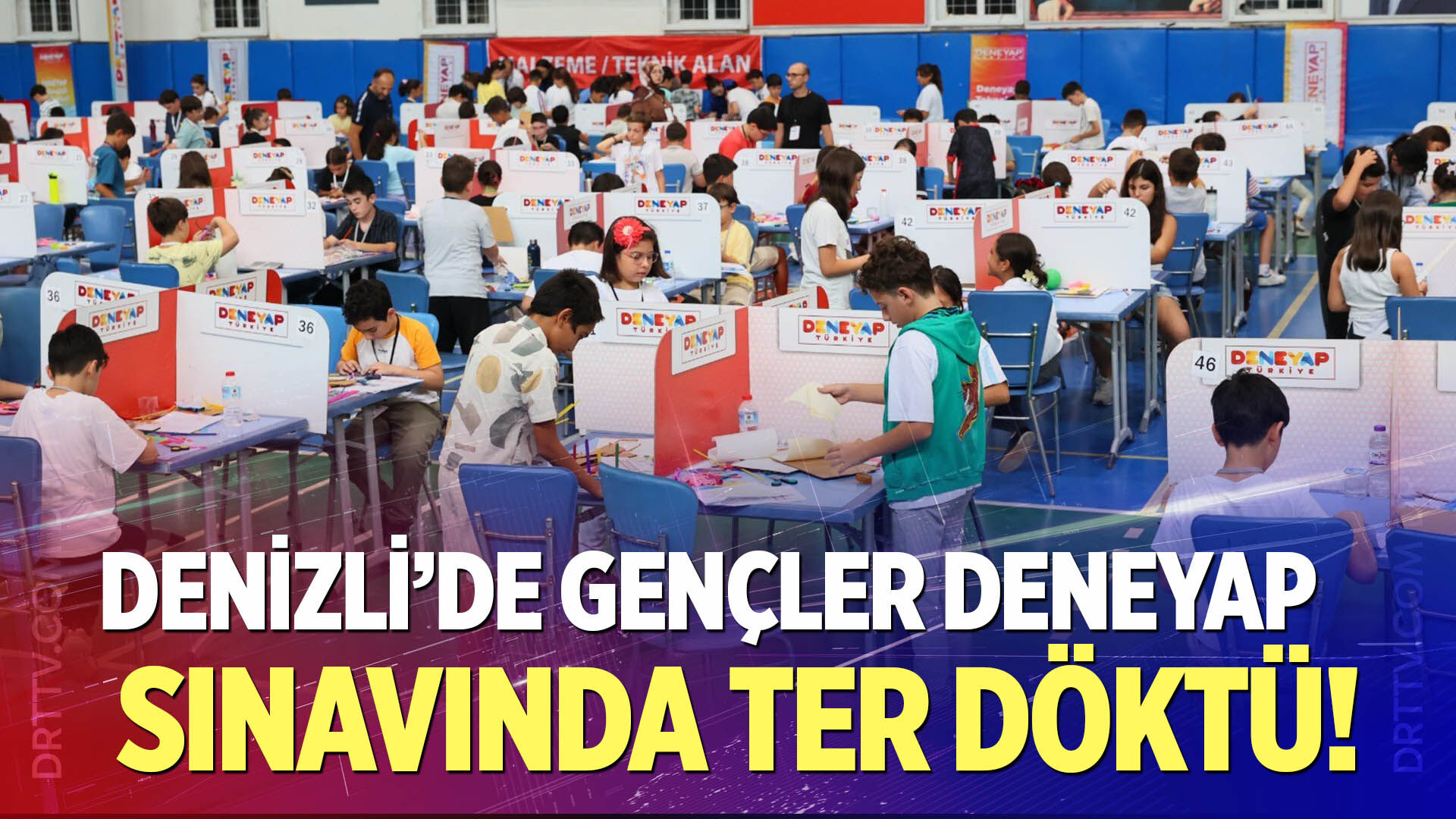 Denizli’de gençler DENEYAP sınavında ter döktü