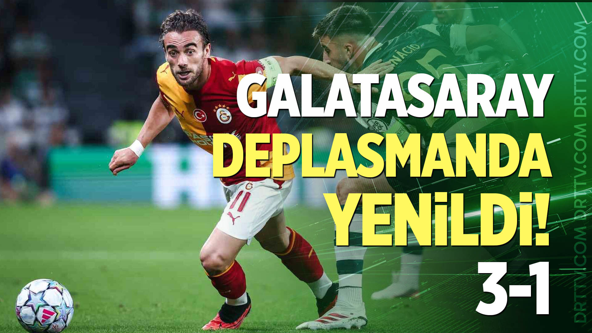 Galatasaray deplasmanda yenildi! 3-1