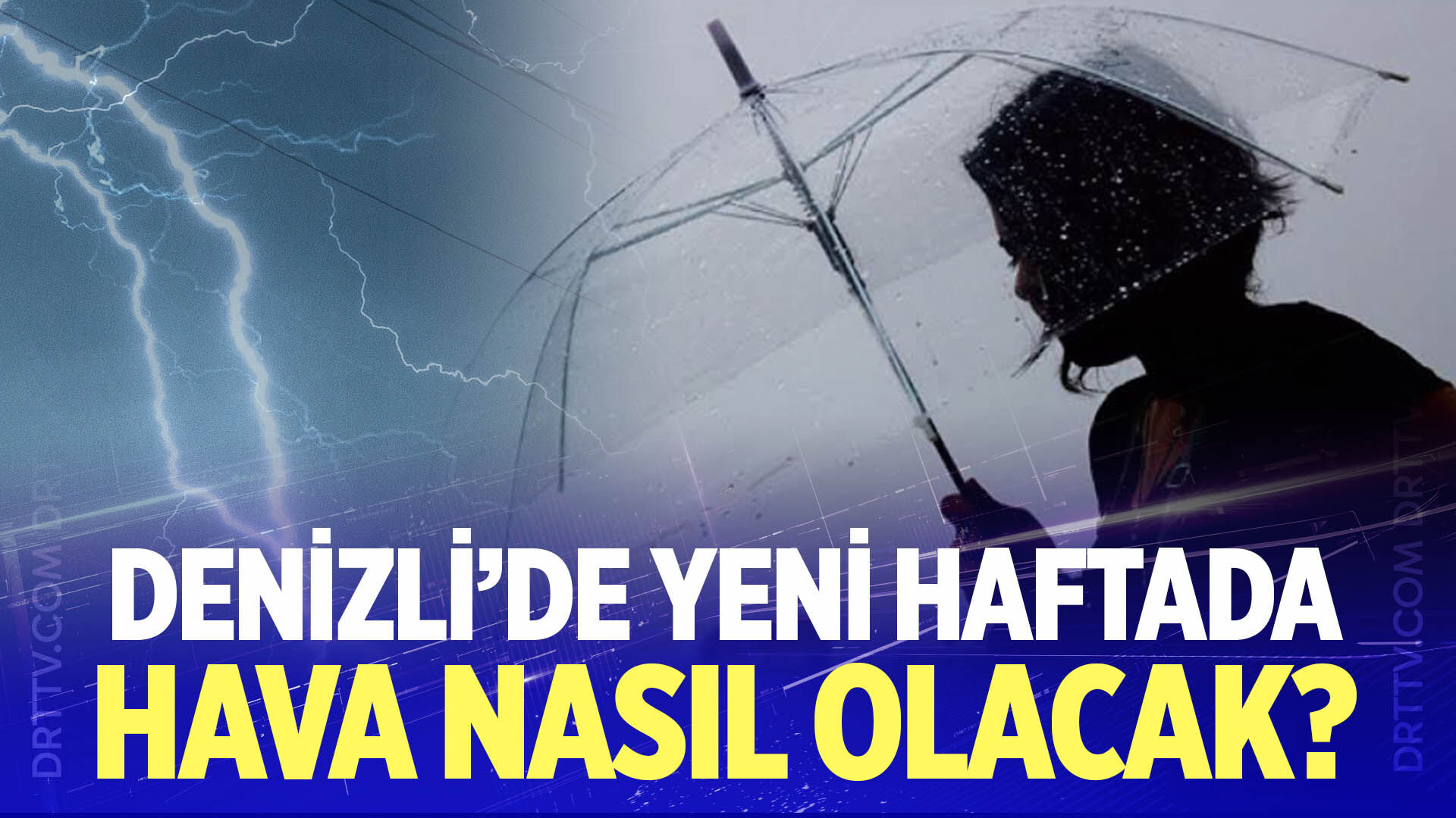 Denizli'de yeni haftada hava nasıl olacak?