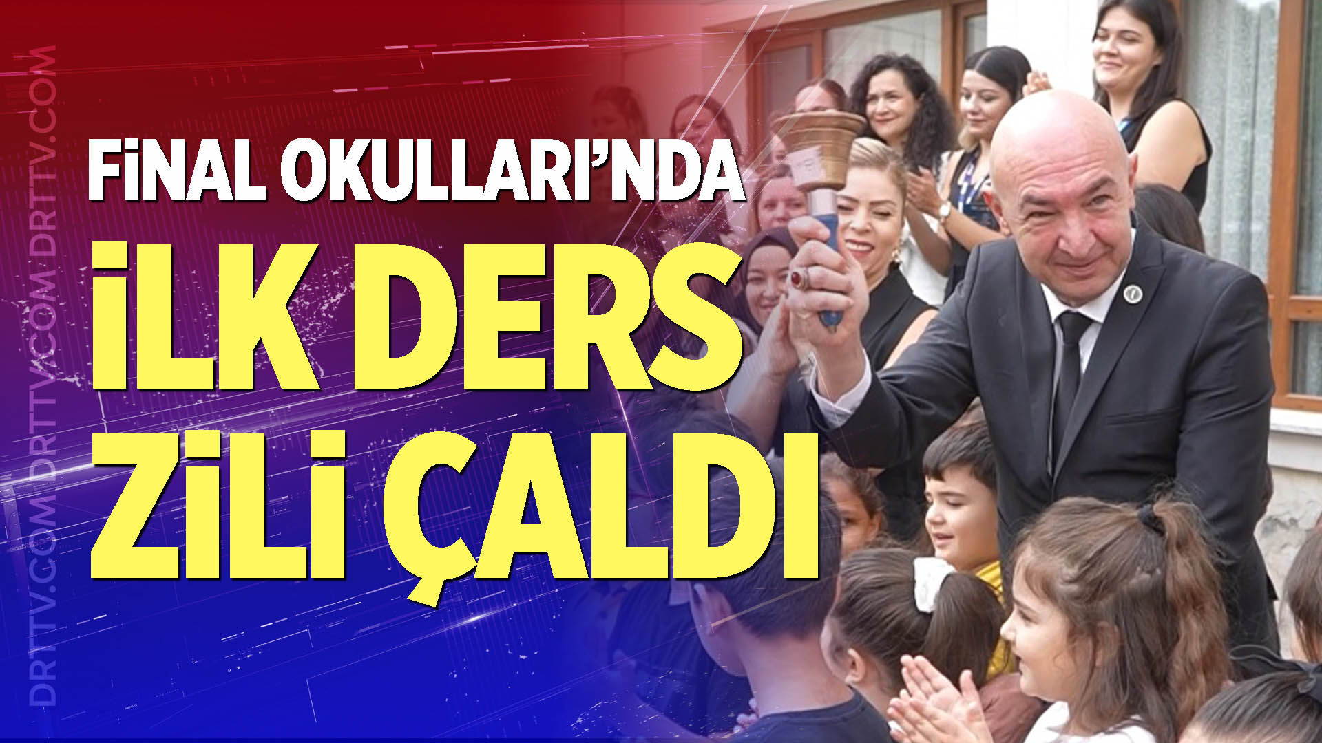 Final Okulları’nda İlk Ders Zili Çaldı