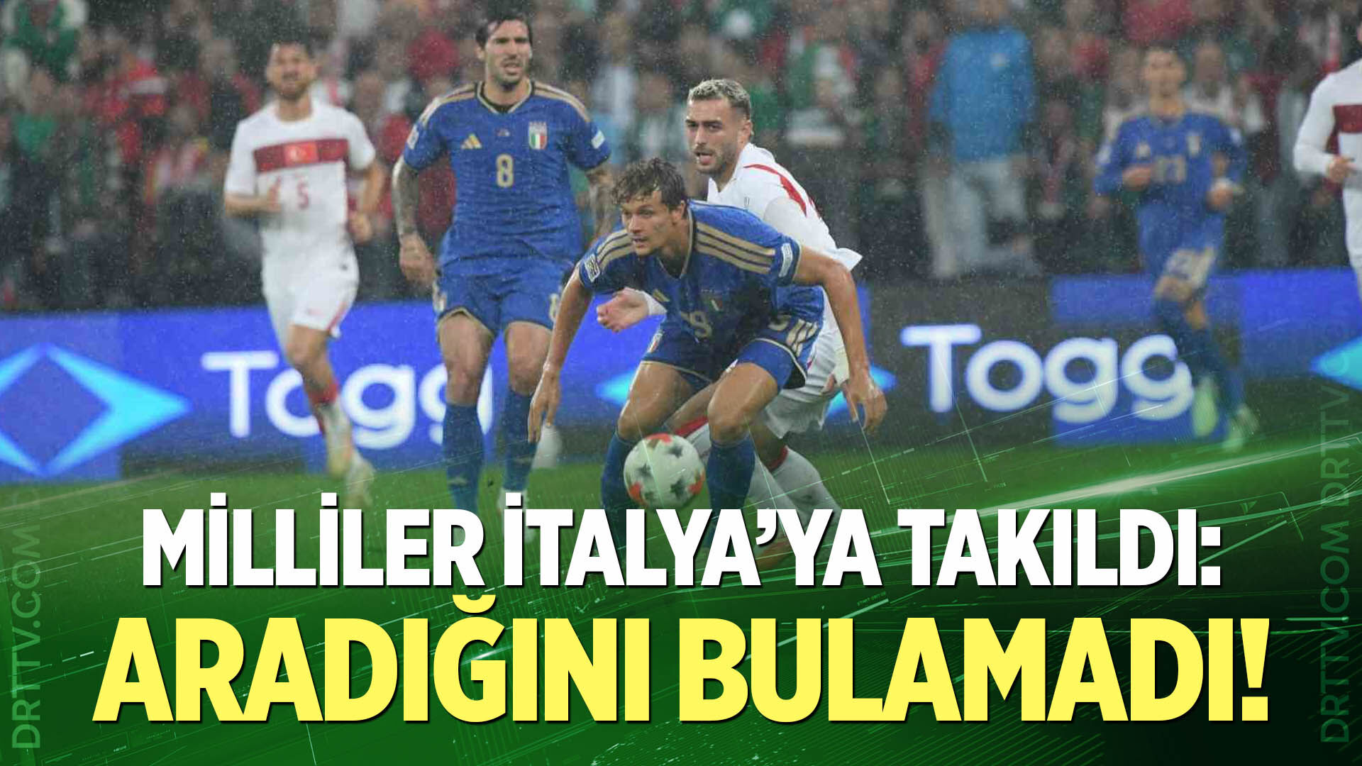 Milliler İtalya’ya Takıldı!