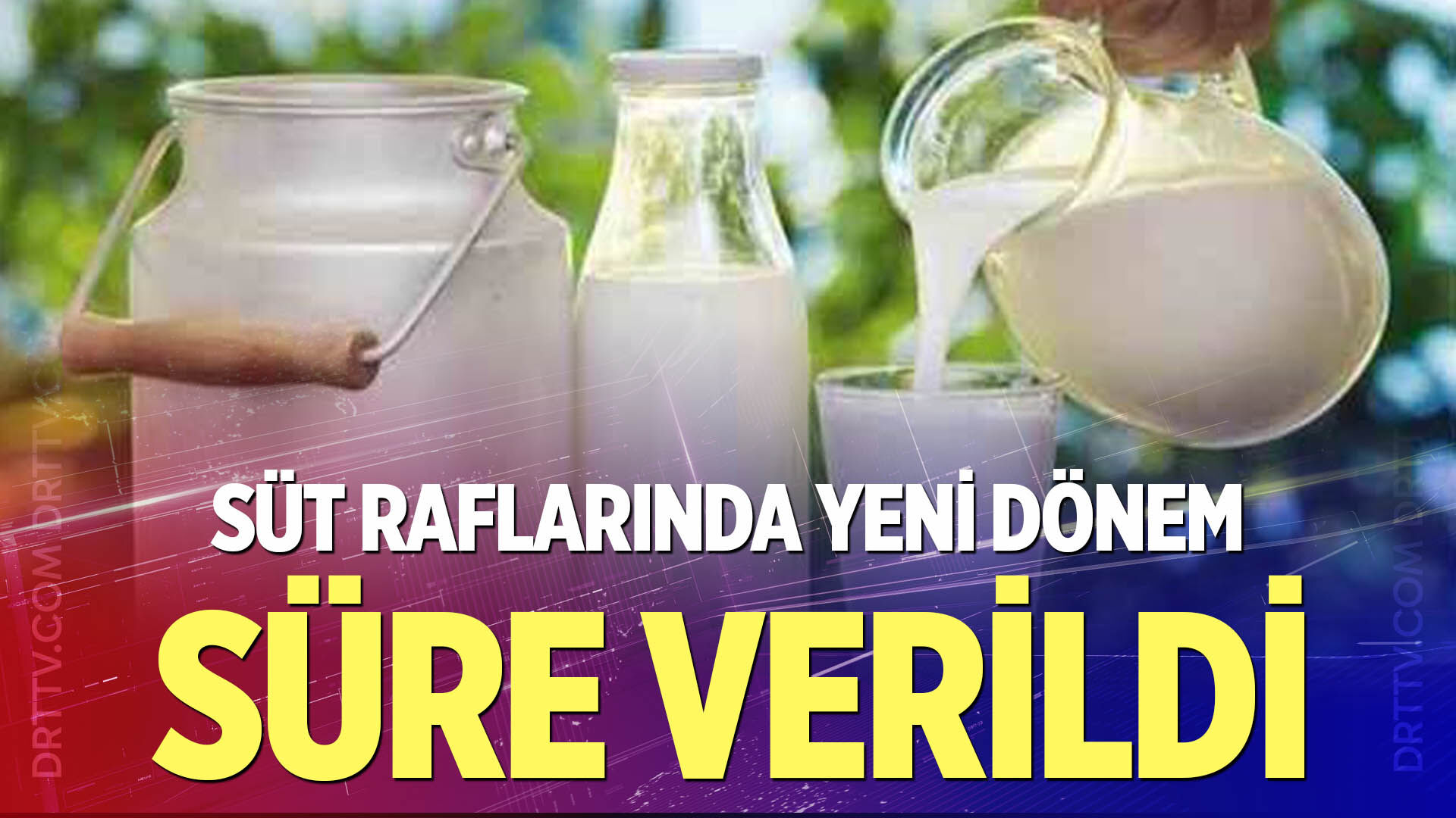 Sütte önemli değişiklik!
