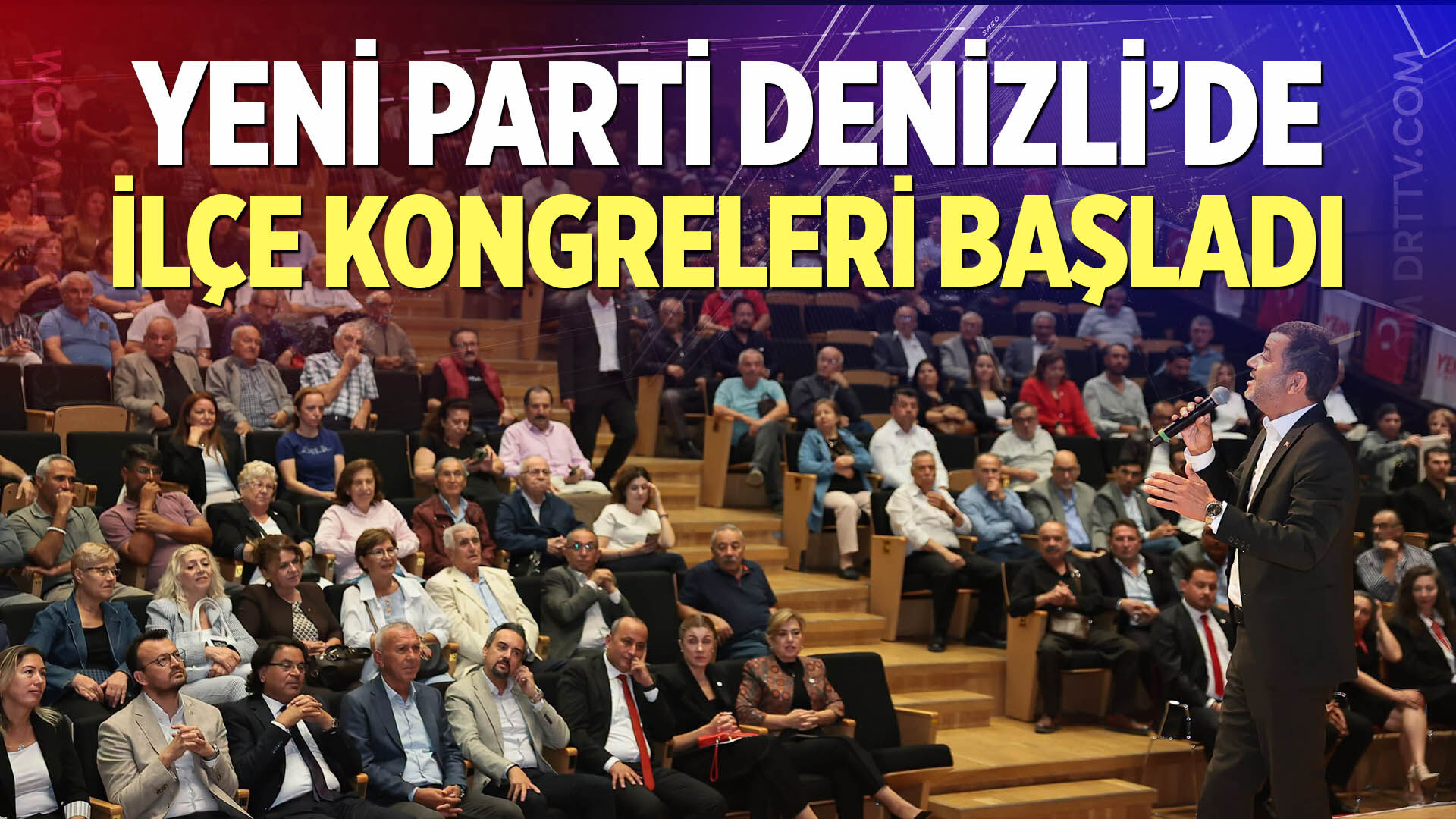 Yeni Parti Denizli’de İlçe Kongreleri Başladı
